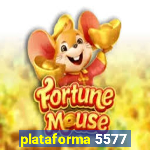 plataforma 5577